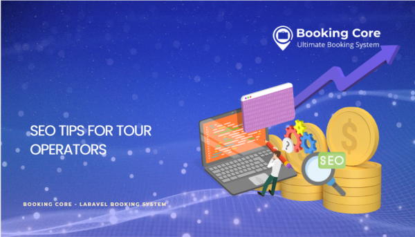 SEO Tips for Tour Operators